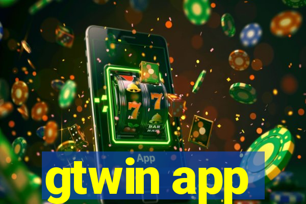 gtwin app